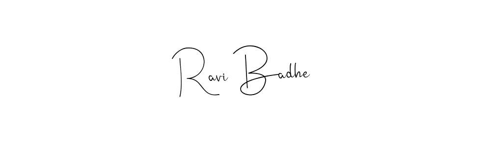 How to make Ravi Badhe name signature. Use Andilay-7BmLP style for creating short signs online. This is the latest handwritten sign. Ravi Badhe signature style 4 images and pictures png