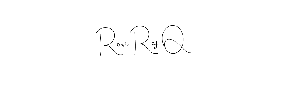 Design your own signature with our free online signature maker. With this signature software, you can create a handwritten (Andilay-7BmLP) signature for name Ravi Raj Q. Ravi Raj Q signature style 4 images and pictures png