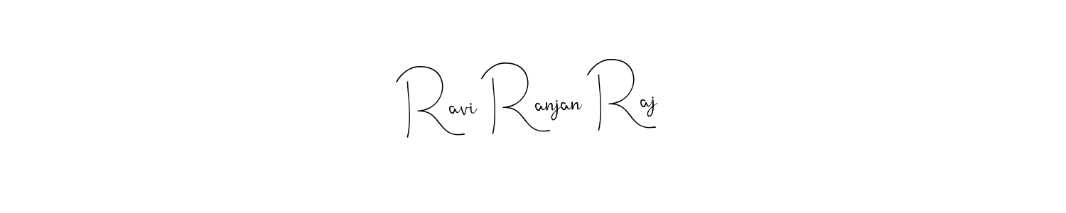 Also we have Ravi Ranjan Raj name is the best signature style. Create professional handwritten signature collection using Andilay-7BmLP autograph style. Ravi Ranjan Raj signature style 4 images and pictures png