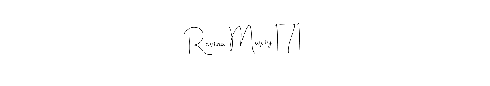 You can use this online signature creator to create a handwritten signature for the name Ravina Malviy 171. This is the best online autograph maker. Ravina Malviy 171 signature style 4 images and pictures png