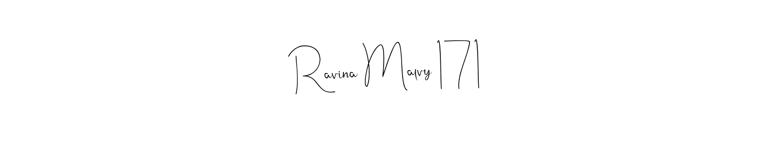 This is the best signature style for the Ravina Malvy 171 name. Also you like these signature font (Andilay-7BmLP). Mix name signature. Ravina Malvy 171 signature style 4 images and pictures png