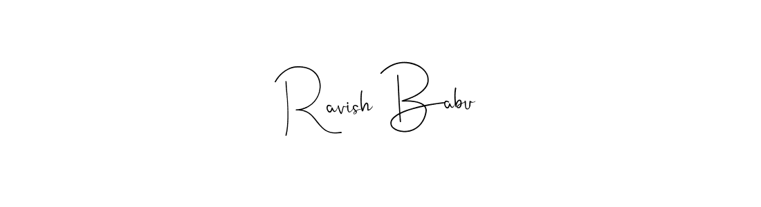 Make a beautiful signature design for name Ravish Babu. Use this online signature maker to create a handwritten signature for free. Ravish Babu signature style 4 images and pictures png