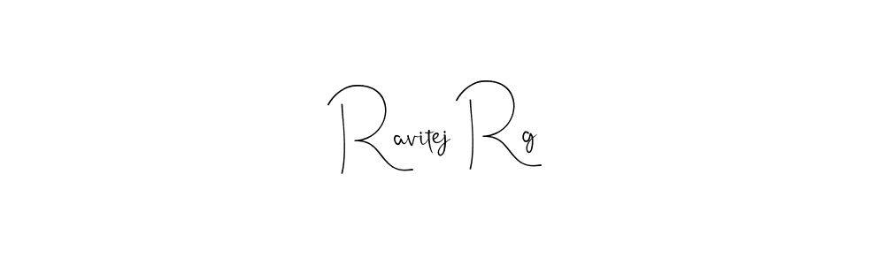 Here are the top 10 professional signature styles for the name Ravitej Rg. These are the best autograph styles you can use for your name. Ravitej Rg signature style 4 images and pictures png