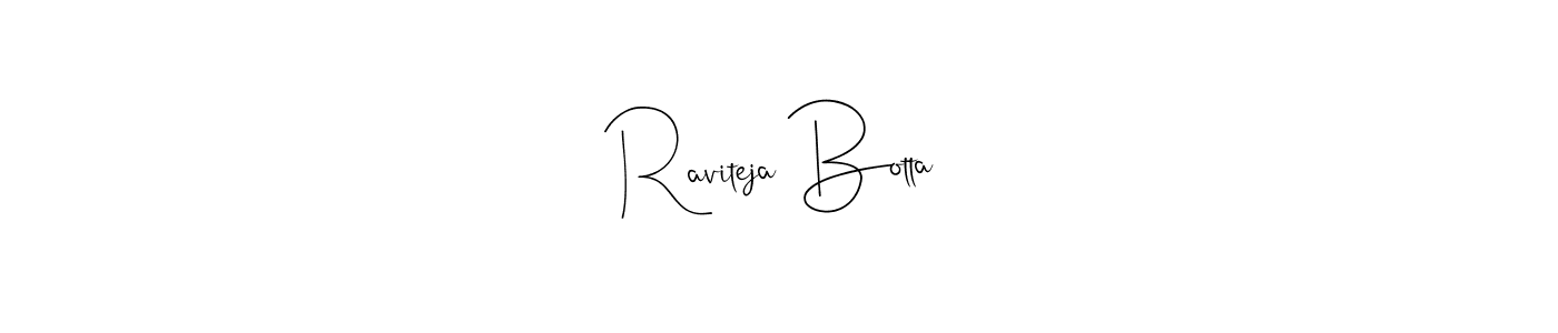 Raviteja Botta stylish signature style. Best Handwritten Sign (Andilay-7BmLP) for my name. Handwritten Signature Collection Ideas for my name Raviteja Botta. Raviteja Botta signature style 4 images and pictures png