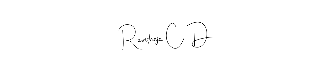 Here are the top 10 professional signature styles for the name Ravitheja C D. These are the best autograph styles you can use for your name. Ravitheja C D signature style 4 images and pictures png