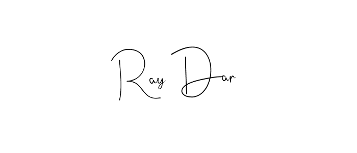 Design your own signature with our free online signature maker. With this signature software, you can create a handwritten (Andilay-7BmLP) signature for name Ray Dar. Ray Dar signature style 4 images and pictures png