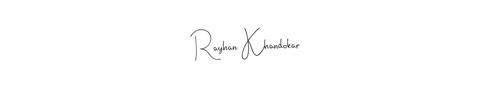 The best way (Andilay-7BmLP) to make a short signature is to pick only two or three words in your name. The name Rayhan Khandokar include a total of six letters. For converting this name. Rayhan Khandokar signature style 4 images and pictures png