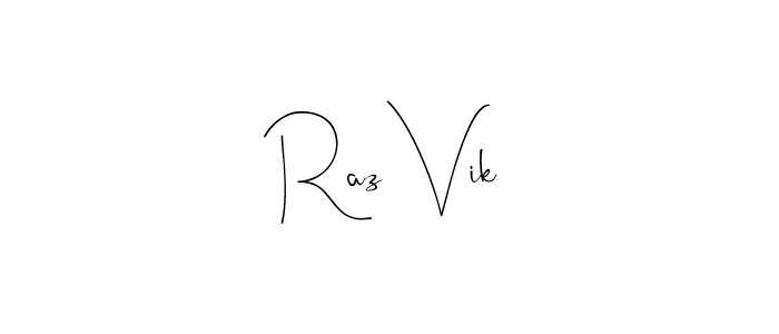 Best and Professional Signature Style for Raz Vik. Andilay-7BmLP Best Signature Style Collection. Raz Vik signature style 4 images and pictures png