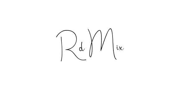 Create a beautiful signature design for name Rd Mix. With this signature (Andilay-7BmLP) fonts, you can make a handwritten signature for free. Rd Mix signature style 4 images and pictures png