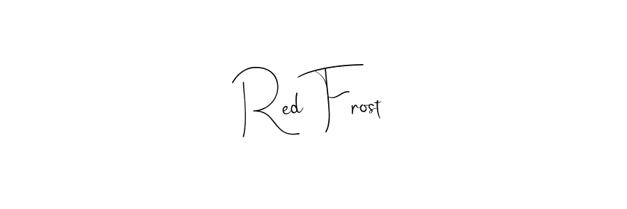 Also we have Red Frost name is the best signature style. Create professional handwritten signature collection using Andilay-7BmLP autograph style. Red Frost signature style 4 images and pictures png