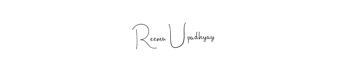 Reema Upadhyay stylish signature style. Best Handwritten Sign (Andilay-7BmLP) for my name. Handwritten Signature Collection Ideas for my name Reema Upadhyay. Reema Upadhyay signature style 4 images and pictures png