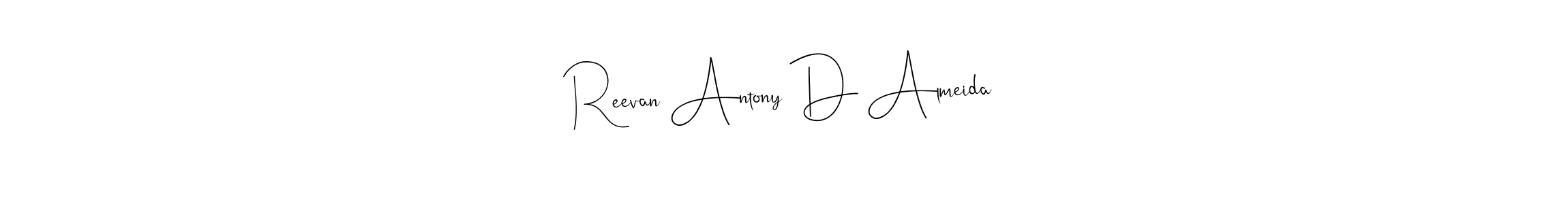 You should practise on your own different ways (Andilay-7BmLP) to write your name (Reevan Antony D Almeida) in signature. don't let someone else do it for you. Reevan Antony D Almeida signature style 4 images and pictures png