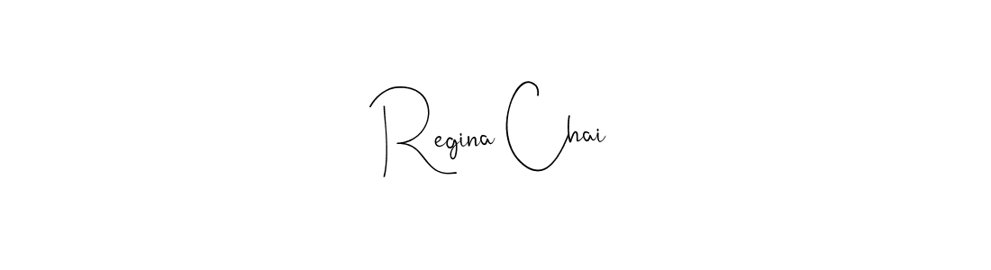 Create a beautiful signature design for name Regina Chai. With this signature (Andilay-7BmLP) fonts, you can make a handwritten signature for free. Regina Chai signature style 4 images and pictures png