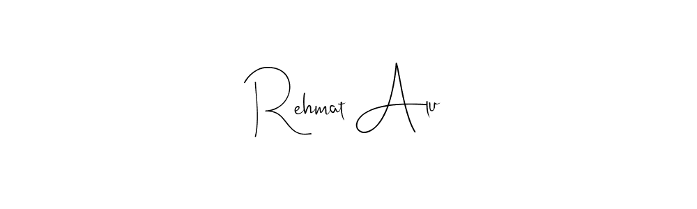 Design your own signature with our free online signature maker. With this signature software, you can create a handwritten (Andilay-7BmLP) signature for name Rehmat Alu. Rehmat Alu signature style 4 images and pictures png