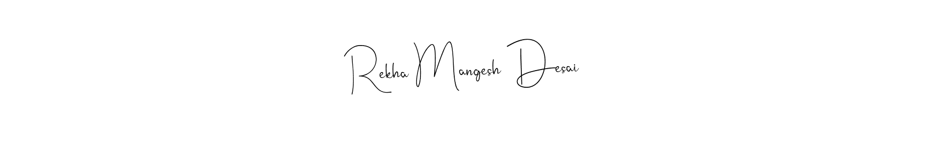 Make a beautiful signature design for name Rekha Mangesh Desai. Use this online signature maker to create a handwritten signature for free. Rekha Mangesh Desai signature style 4 images and pictures png