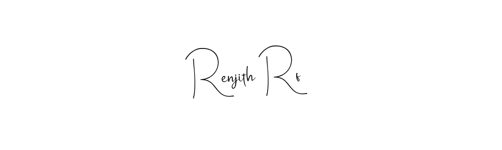 It looks lik you need a new signature style for name Renjith Rf. Design unique handwritten (Andilay-7BmLP) signature with our free signature maker in just a few clicks. Renjith Rf signature style 4 images and pictures png