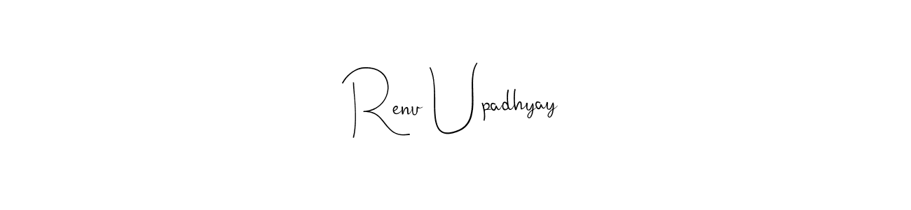 You should practise on your own different ways (Andilay-7BmLP) to write your name (Renu Upadhyay) in signature. don't let someone else do it for you. Renu Upadhyay signature style 4 images and pictures png