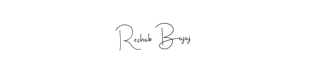 Make a beautiful signature design for name Reshab Bajaj. With this signature (Andilay-7BmLP) style, you can create a handwritten signature for free. Reshab Bajaj signature style 4 images and pictures png
