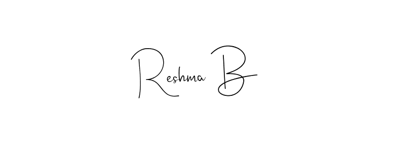 Reshma B stylish signature style. Best Handwritten Sign (Andilay-7BmLP) for my name. Handwritten Signature Collection Ideas for my name Reshma B. Reshma B signature style 4 images and pictures png