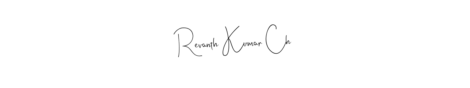 Make a beautiful signature design for name Revanth Kumar Ch. With this signature (Andilay-7BmLP) style, you can create a handwritten signature for free. Revanth Kumar Ch signature style 4 images and pictures png