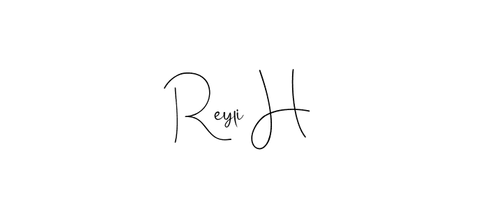 Similarly Andilay-7BmLP is the best handwritten signature design. Signature creator online .You can use it as an online autograph creator for name Reyli H. Reyli H signature style 4 images and pictures png