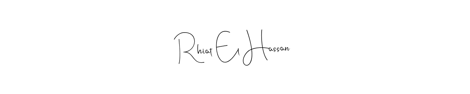 How to make Rhiat El Hassan signature? Andilay-7BmLP is a professional autograph style. Create handwritten signature for Rhiat El Hassan name. Rhiat El Hassan signature style 4 images and pictures png
