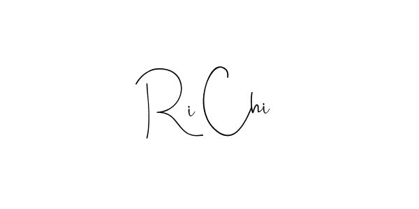 How to make Ri Chi signature? Andilay-7BmLP is a professional autograph style. Create handwritten signature for Ri Chi name. Ri Chi signature style 4 images and pictures png