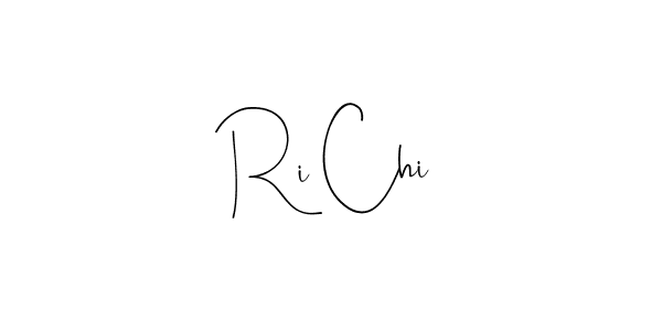 How to make Ri Chi signature? Andilay-7BmLP is a professional autograph style. Create handwritten signature for Ri Chi name. Ri Chi signature style 4 images and pictures png