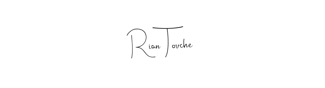 See photos of Rian Touche official signature by Spectra . Check more albums & portfolios. Read reviews & check more about Andilay-7BmLP font. Rian Touche signature style 4 images and pictures png