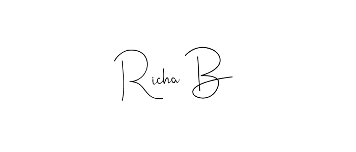 Make a short Richa B signature style. Manage your documents anywhere anytime using Andilay-7BmLP. Create and add eSignatures, submit forms, share and send files easily. Richa B signature style 4 images and pictures png