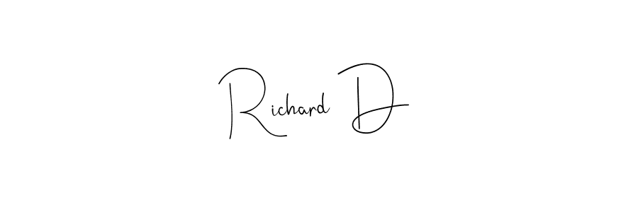 Design your own signature with our free online signature maker. With this signature software, you can create a handwritten (Andilay-7BmLP) signature for name Richard D. Richard D signature style 4 images and pictures png