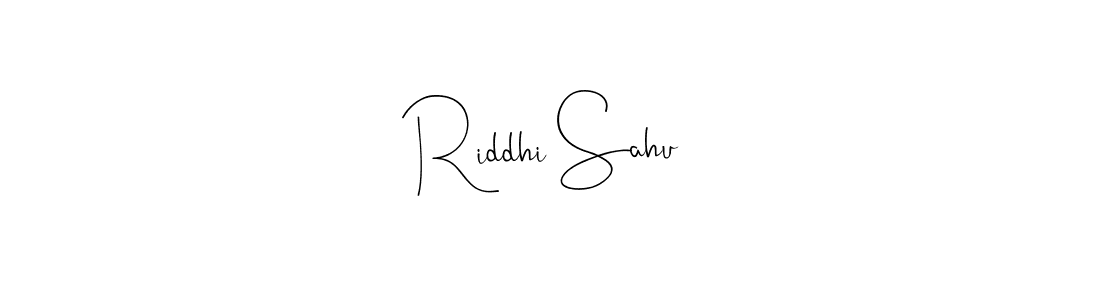 You should practise on your own different ways (Andilay-7BmLP) to write your name (Riddhi Sahu) in signature. don't let someone else do it for you. Riddhi Sahu signature style 4 images and pictures png