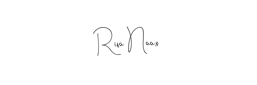 Create a beautiful signature design for name Rifa Naaz. With this signature (Andilay-7BmLP) fonts, you can make a handwritten signature for free. Rifa Naaz signature style 4 images and pictures png