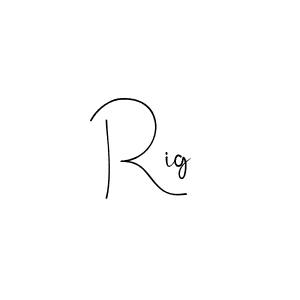 Rig stylish signature style. Best Handwritten Sign (Andilay-7BmLP) for my name. Handwritten Signature Collection Ideas for my name Rig. Rig signature style 4 images and pictures png