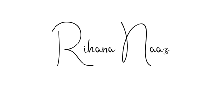 Also You can easily find your signature by using the search form. We will create Rihana Naaz name handwritten signature images for you free of cost using Andilay-7BmLP sign style. Rihana Naaz signature style 4 images and pictures png