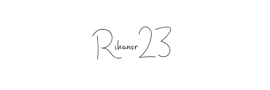 This is the best signature style for the Rihansr23 name. Also you like these signature font (Andilay-7BmLP). Mix name signature. Rihansr23 signature style 4 images and pictures png