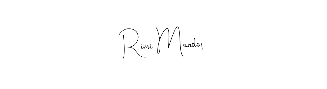 Design your own signature with our free online signature maker. With this signature software, you can create a handwritten (Andilay-7BmLP) signature for name Rimi Mandal. Rimi Mandal signature style 4 images and pictures png