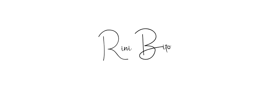 Also we have Rini Bito name is the best signature style. Create professional handwritten signature collection using Andilay-7BmLP autograph style. Rini Bito signature style 4 images and pictures png