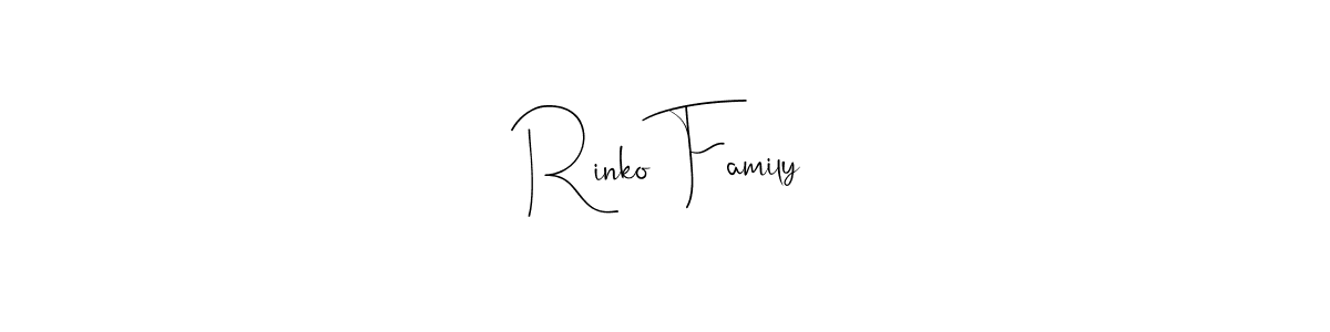 Create a beautiful signature design for name Rinko Family. With this signature (Andilay-7BmLP) fonts, you can make a handwritten signature for free. Rinko Family signature style 4 images and pictures png