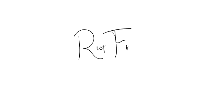 How to make Riot Ff name signature. Use Andilay-7BmLP style for creating short signs online. This is the latest handwritten sign. Riot Ff signature style 4 images and pictures png