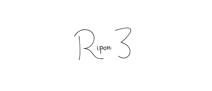 Also we have Ripon 3 name is the best signature style. Create professional handwritten signature collection using Andilay-7BmLP autograph style. Ripon 3 signature style 4 images and pictures png