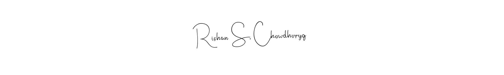 Here are the top 10 professional signature styles for the name Rishan S. Chowdhuryg. These are the best autograph styles you can use for your name. Rishan S. Chowdhuryg signature style 4 images and pictures png