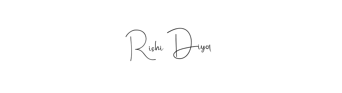 Also we have Rishi Diyol name is the best signature style. Create professional handwritten signature collection using Andilay-7BmLP autograph style. Rishi Diyol signature style 4 images and pictures png