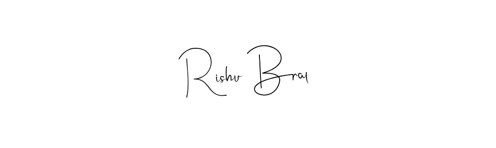 The best way (Andilay-7BmLP) to make a short signature is to pick only two or three words in your name. The name Rishu Bral include a total of six letters. For converting this name. Rishu Bral signature style 4 images and pictures png