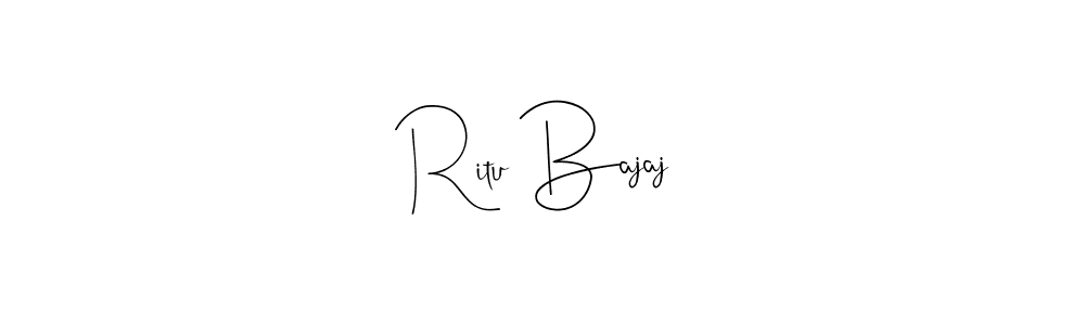 It looks lik you need a new signature style for name Ritu Bajaj. Design unique handwritten (Andilay-7BmLP) signature with our free signature maker in just a few clicks. Ritu Bajaj signature style 4 images and pictures png