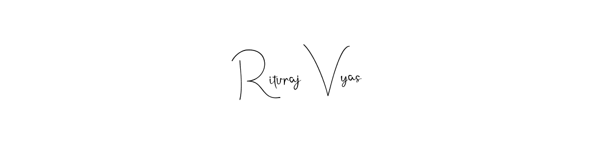 Design your own signature with our free online signature maker. With this signature software, you can create a handwritten (Andilay-7BmLP) signature for name Rituraj Vyas. Rituraj Vyas signature style 4 images and pictures png