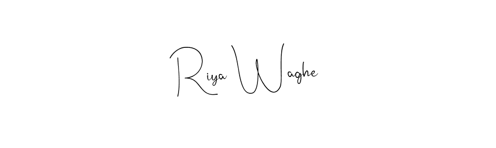 Make a beautiful signature design for name Riya Waghe. With this signature (Andilay-7BmLP) style, you can create a handwritten signature for free. Riya Waghe signature style 4 images and pictures png