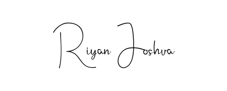 Generate high-definition signature styles for Riyan Joshua. The Andilay-7BmLP typeface ensures crisp legibility and sophisticated design. Riyan Joshua signature style 4 images and pictures png