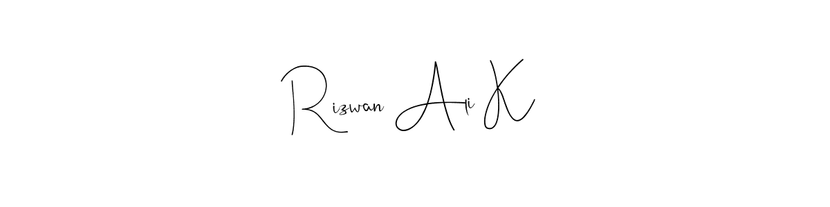 Also we have Rizwan Ali K name is the best signature style. Create professional handwritten signature collection using Andilay-7BmLP autograph style. Rizwan Ali K signature style 4 images and pictures png