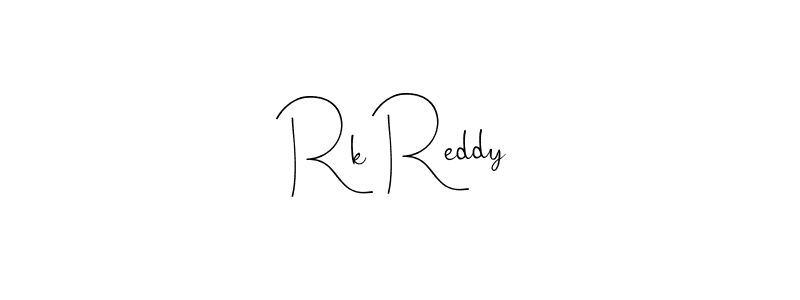 Design your own signature with our free online signature maker. With this signature software, you can create a handwritten (Andilay-7BmLP) signature for name Rk Reddy. Rk Reddy signature style 4 images and pictures png